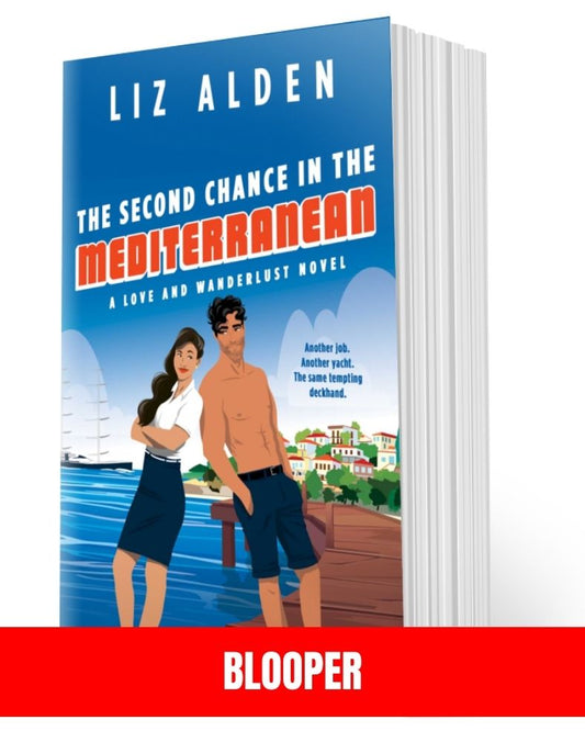 BLOOPER: The Second Chance in the Mediterranean (An Outdated or Imperfect Paperback)