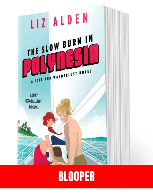 BLOOPER: The Slow Burn in Polynesia (An Outdated or Imperfect Paperback)