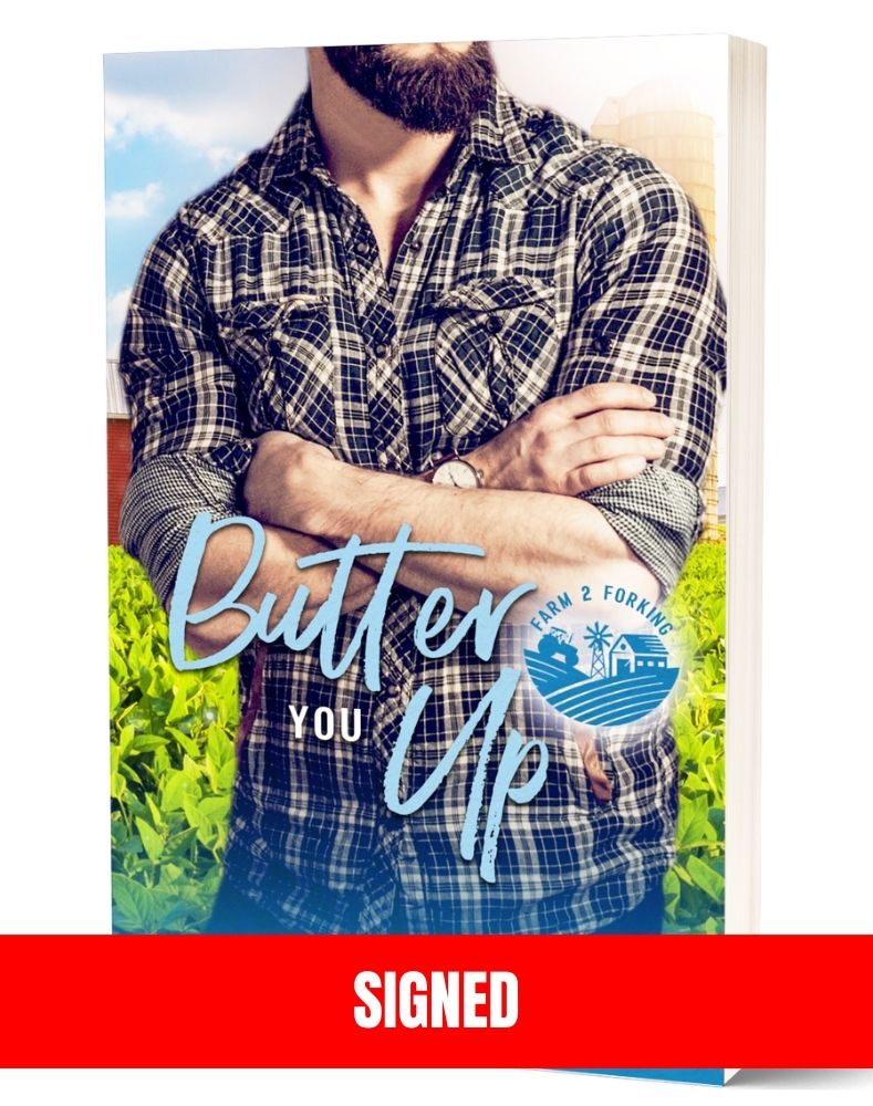 SIGNED: Butter You Up Paperback