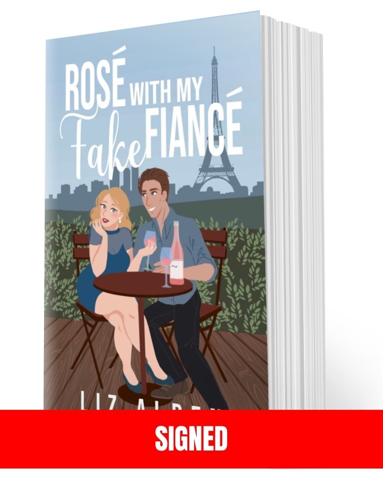 SIGNED: Rosé with My Fake Fiancé Paperback